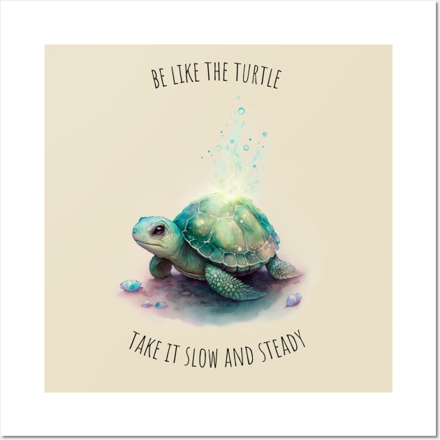 Watercolor Turtle | Tortoise | Motivational Quotes Wall Art by T-signs